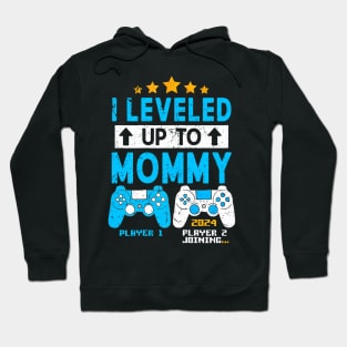 I Leveled Up To Mommy 2024 Gaming Soon To Be Mom 2024 Hoodie